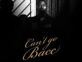 ALBUM: Nino Paid – Can't Go Bacc Nino Paid Can't Go Bacc