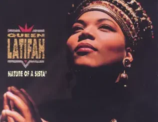ALBUM: Queen Latifah – Nature of a Sista' Queen Latifah – Nature of a Sista'