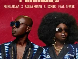REINE ABLAA – Pakinou Ft Adeba Konan, OSKIDO & And X Wise