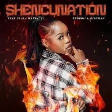 Shencus – Shencunation ft Proboii, Dishman & Dlala Makini Shencus – Shencunation ft Proboii, Dishman & Dlala Makini