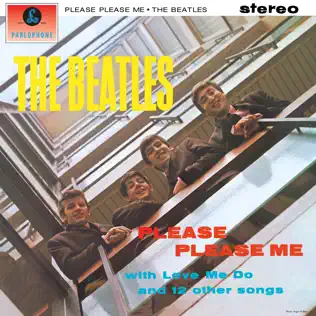 The Beatles – Please Please Me The Beatles – Please Please Me