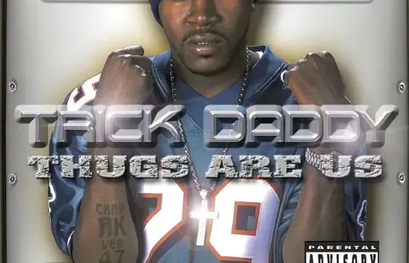 Trick Daddy Thugs Are Us Trick Daddy Thugs Are Us