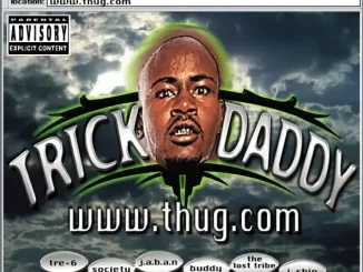 ALBUM: Trick Daddy – Www.Thug.Com Trick Daddy Www Thug Com