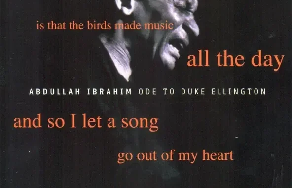 Abdullah Ibrahim Ode to Duke Ellington (At Duke's Place) Abdullah Ibrahim Ode to Duke Ellington (At Duke's Place)
