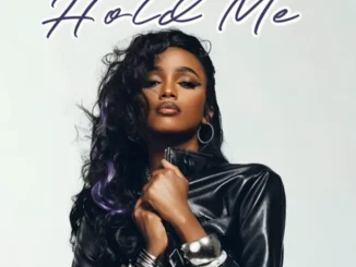 Abigail Chams Ft Soja Gwantanum – HOLD ME (Remix) Abigail Chams – HOLD ME (Remix) Ft Soja Gwantanum