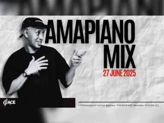DJ Ace – Amapiano Mix (27 June) DJ Ace – Amapiano Mix (27 June)