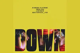 Diamond Platnumz Ft Xman Rsa, Lintonto & Masterpiece YVK – Down Diamond Platnumz – Down Ft Xman Rsa, Lintonto & Masterpiece YVK
