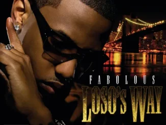 Fabolous Loso's Way (Bonus Track Version)