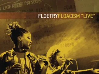 ALBUM: Floetry – Floacism "Live" Floetry Floacism Live