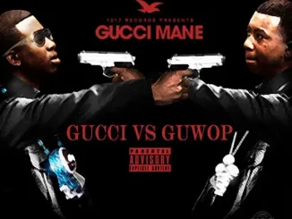 Gucci Mane Gucci vs Guwop