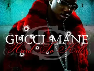 Gucci Mane Hard to Kill