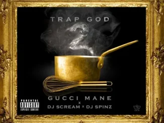 ALBUM: Gucci Mane – Trap God 2 Gucci Mane Trap God 2