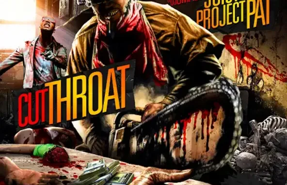 Juicy J & Project Pat Cut Throat Juicy J & Project Pat Cut Throat
