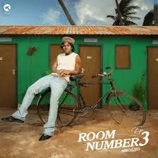 Ep: Mbosso - Room Number 3 Mbosso – Room Number 3