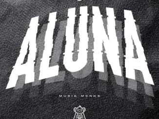 Ep: MusiQ Monks - Aluna MusiQ Monks – Aluna