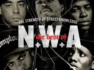 ALBUM: N.W.A – The Best of N.W.A: The Strength of Street Knowledge N.W.A The Best of N W A The Strength of Street Knowledge
