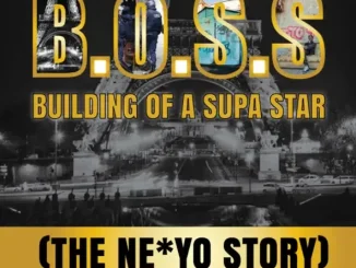 Ne Yo B O S S Building of a Supa Star (The Ne Yo Story)