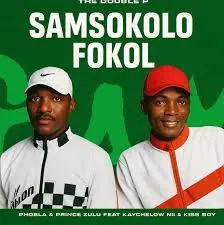 Pobla ft Prince Zulu, Keychelow Nii & Kiss Boy – Samsokolo Fokol Pobla – Samsokolo Fokol ft Prince Zulu, Keychelow Nii & Kiss Boy
