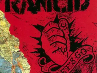 ALBUM: Rancid – Let's Go Rancid Let's Go