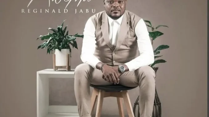 Reginald Jabu – Ukuphila Kwethu Reginald Jabu – Ukuphila Kwethu
