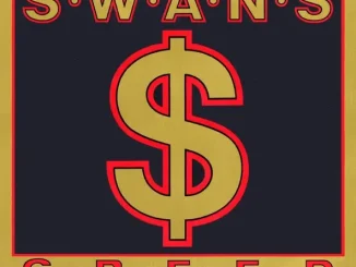 Swans Greed Time Is Money (Bastard)