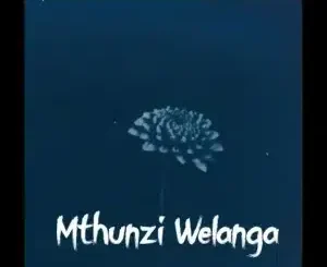 Why01.1 – Mthunzi Welanga ft uMalume Soul’s