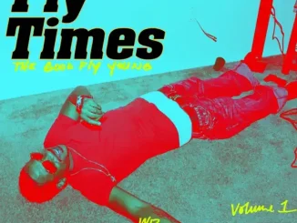 ALBUM: Wiz Khalifa – Fly Times, Vol. 1: The Good Fly Young Wiz Khalifa Fly Times, Vol 1 The Good Fly Young