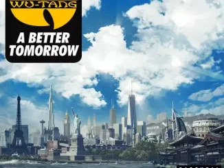 Wu Tang Clan A Better Tomorrow