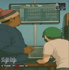 Xavi SA ft N’thando CPT – Soft Life Xavi SA – Soft Life ft N’thando CPT