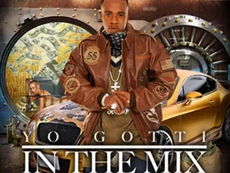 Yo Gotti In The Mix