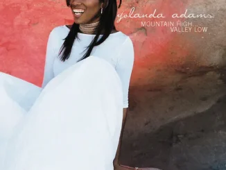 ALBUM: Yolanda Adams – Mountain High... Valley Low Yolanda Adams Mountain High Valley Low