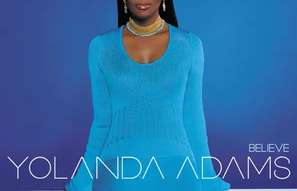 Yolanda Adams – Believe Yolanda Adams – Believe