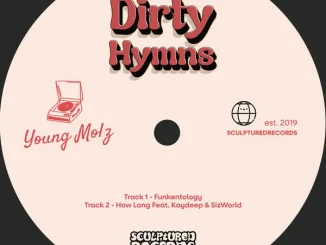 Young Molz – Dirty Hymns