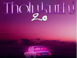 015 MusiQ – Tholukhuthi 2.0 ft Van City MusiQ & OHP Sage