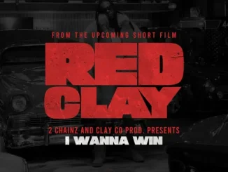 2 Chainz I WANNA WIN (from the Short Film Red Clay)