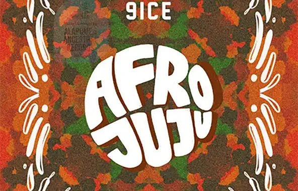 9ice Afro Juju 9ice Afro Juju
