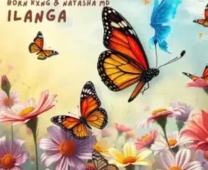 AJourneyOfMilez – iLanga ft Born Kxng & Natasha MD