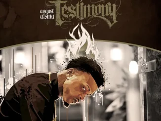 ALBUM: August Alsina – Testimony (Deluxe Edition) August Alsina Testimony (Deluxe Edition)