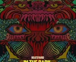 BeatsYARD – In The Dark