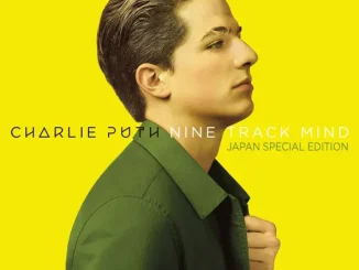 ALBUM: Charlie Puth – Nine Track Mind (Special Edition) Charlie Puth – Nine Track Mind (Special Edition)