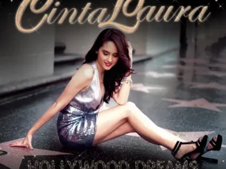ALBUM: Cinta Laura – Hollywood Dreams Cinta Laura Hollywood Dreams