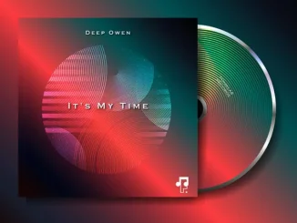Deep Owen – It’s My Time