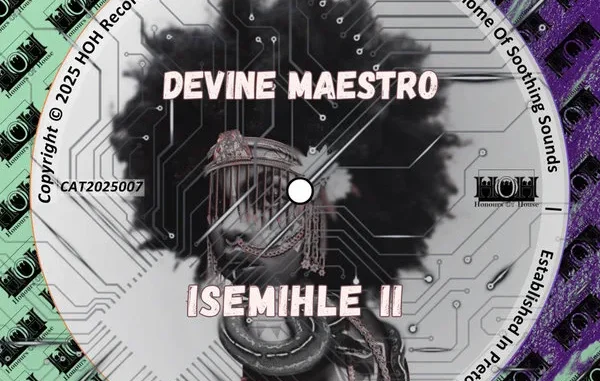 Devine Maestro – Isemihle II
