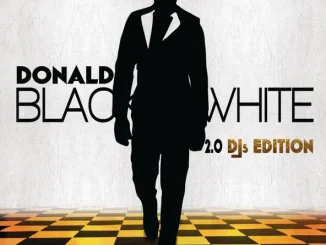 Donald Black and White 2 0 (DJ's Edition)