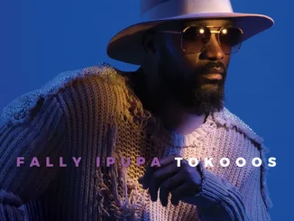 ALBUM: Fally Ipupa – Tokooos Fally Ipupa Tokooos