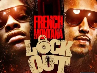 ALBUM: French Montana – Lock Out French Montana Lock Out