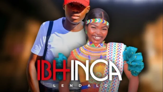Ibhinca Lendalo – Ebsuku Uyanghlanyisa ft Indoni Yasemanzini