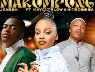 Janesh ft Kaycherlow & Hitboss SA – Happiness Makompong Janesh – Happiness Makompong ft Kaycherlow & Hitboss SA