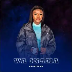 Kharishma – Wa Inama ft Dj Angelo, Buddysax & Dj Janisto