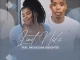 Limit Nala – Mahhala (Snippet) ft Nkosazana Daughter